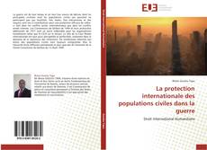 Capa do livro de La protection internationale des populations civiles dans la guerre 