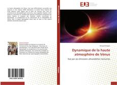 Dynamique de la haute atmosphère de Vénus kitap kapağı