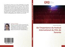 Capa do livro de De l'importance du Festival International du Film de Toronto 