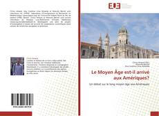 Le Moyen Âge est-il arrivé aux Amériques? kitap kapağı