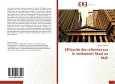 Capa do livro de Efficacité des reformes sur le rendement fiscal au Mali 