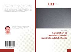 Buchcover von Elaboration et caractérisation des coussinets autolubrifiants