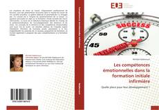 Buchcover von Les compétences émotionnelles dans la formation initiale infirmière