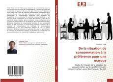 Capa do livro de De la situation de consommation à la préférence pour une marque 