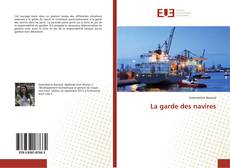 Bookcover of La garde des navires