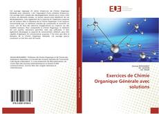 Copertina di Exercices de Chimie Organique Générale avec solutions