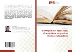 Bookcover of Conception et réalisation d'un système de gestion des marchés publics