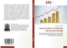 Flux d’ordres et Volatilité du taux de change的封面