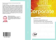 Bookcover of Fusions-acquisitions et enracinement des actionnaires