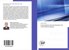 Bookcover of Conception de protocoles de vote électronique