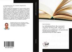 Buchcover von La télédétection du couvert végétal (El Bayadh, Algérie)