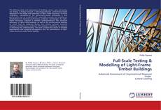 Обложка Full-Scale Testing & Modelling of Light-Frame Timber Buildings