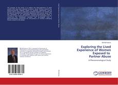 Copertina di Exploring the Lived Experience of Women Exposed to Partner Abuse