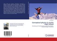 Conceptual physics in Junior High School kitap kapağı