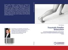 Bookcover of Traumatic Patellar Dislocation