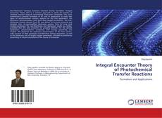 Integral Encounter Theory of Photochemical Transfer Reactions kitap kapağı