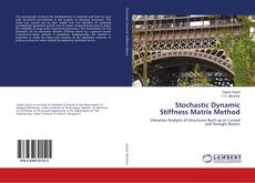Capa do livro de Stochastic Dynamic Stiffness Matrix Method 