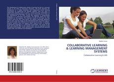 Bookcover of COLLABORATIVE LEARNING & LEARNING MANAGEMENT SYSTEMS