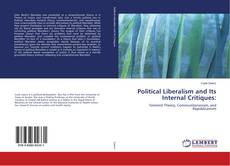 Capa do livro de Political Liberalism and Its Internal Critiques: 