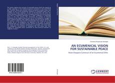 Copertina di AN ECUMENICAL VISION FOR SUSTAINABLE PEACE
