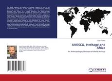 Bookcover of UNESCO, Heritage and Africa