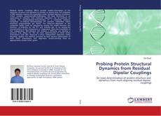 Probing Protein Structural Dynamics from Residual Dipolar Couplings的封面