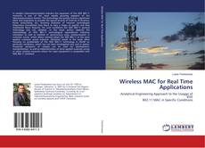 Portada del libro de Wireless MAC for Real Time Applications