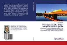 Copertina di Development of a Bridge Weigh-In-Motion System