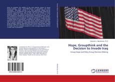 Capa do livro de Hope, Groupthink and the Decision to Invade Iraq 
