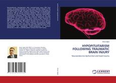 Buchcover von HYPOPITUITARISM FOLLOWING TRAUMATIC BRAIN INJURY