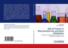 Copertina di Role of Frataxin in Mitochondrial Iron and Haem Metabolism