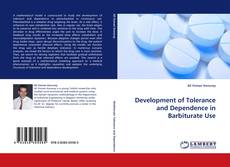 Portada del libro de Development of Tolerance and Dependence in Barbiturate Use