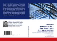 Обложка GMR AND THERMOELECTRICS NANOSTRUCTURES ELECTRODEPOSITION