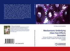 Copertina di Mechanisms Underlying Class Size Effects Revealed