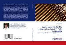 Capa do livro de Women and Media: The History of an Activist''s Fight for Equality 