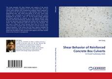 Shear Behavior of Reinforced Concrete Box Culverts kitap kapağı