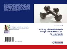 Capa do livro de A Study of Gay Male Body Image and its Effects on  its community 