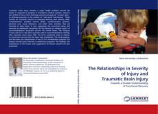 Capa do livro de The Relationships in Severity of Injury and Traumatic Brain Injury 