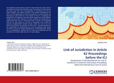 Couverture de Link of Jurisdiction in Article 62 Proceedings before the ICJ