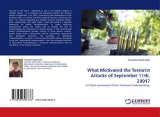 Capa do livro de What Motivated the Terrorist Attacks of September 11th, 2001? 