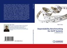 Bookcover of Dependability Benchmarking for OLTP Systems