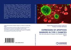 Copertina di EXPRESSION OF APOPTOSIS MARKERS IN TYPE 2 DIABETES