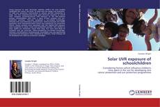 Solar UVR exposure of schoolchildren kitap kapağı