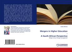 Mergers in Higher Education - A South African Perspective kitap kapağı