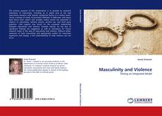 Masculinity and Violence kitap kapağı