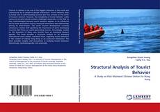 Structural Analysis of Tourist Behavior kitap kapağı