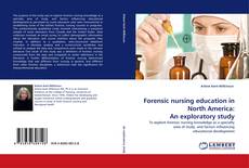 Copertina di Forensic nursing education in North America: An exploratory study