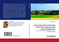 Improving lamb production of Deccani sheep by FecB gene introgression kitap kapağı