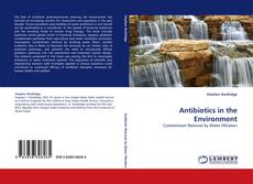 Antibiotics in the Environment kitap kapağı