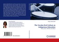 The Yoruba Oral Culture as Indigenous Education kitap kapağı